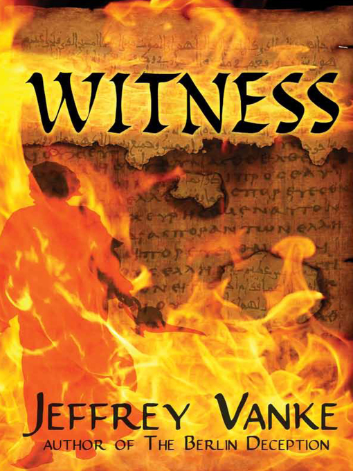 Title details for Witness by Jeffrey Vanke - Available